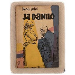 Ja, Danilo Derviš Sušić / prvo izdanje