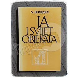 Ja i svijet objekata Nikolaj Berđajev