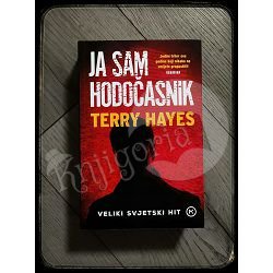 JA SAM HODOČASNIK Terry Hayes 