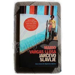JARČEVO SLAVLJE Mario Vargas Llosa