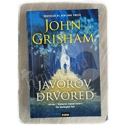 JAVOROV DRVORED John Grisham