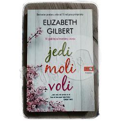 Jedi, moli, voli Elizabeth Gilbert