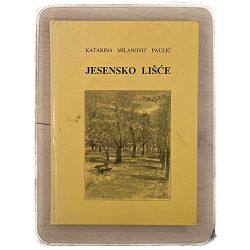 Jesensko lišće Katarina Milanović Paulić / otpis