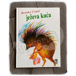 Ježeva kuća Branko Čopić