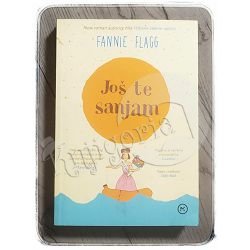 Još te sanjam Fannie Flagg