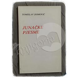 Junačke pjesme Tomislav Domović