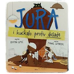 Jura i kuckalo protiv dosade Roman Simić, Manuel Šumberac