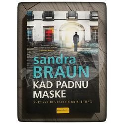 Kad padnu maske Sandra Braun