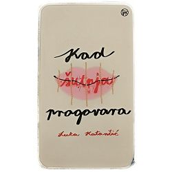 Kad šutnja progovara Luka Katančić