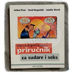 Kada se dogodi najgore - priručnik za sudare i seks Joshua Piven, David Borgenicht, Jennifer Worick