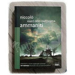 Kako bog zapovijeda Niccolo Ammaniti