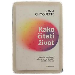 Kako čitati život Sonia Choquette