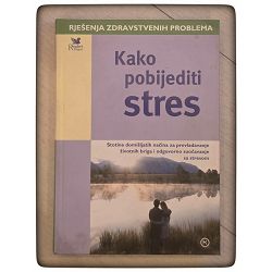 Kako pobijediti stres Linda Blair