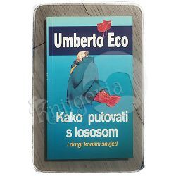 Kako putovati s lososom Umberto Eco