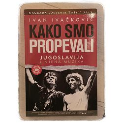 Kako smo propevali Ivan Ivačković