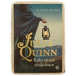 Kako uloviti nasljednicu Julia Quinn