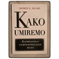 Kako umiremo Sherwin B. Nuland