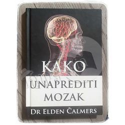 Kako unaprediti mozak Elden Čalmers