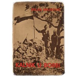 Kalnik u borbi: historijat Kalničkog partizanskog odreda Milan Brunović / OTPIS
