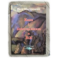 Kaos i determinizam u BiH Pero Marijanović