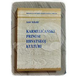 Karmelićanski prinosi hrvatskoj kulturi Ante Sekulić