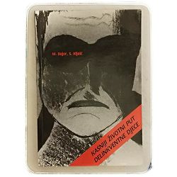 Kasniji životni put delinkventne djece Magda Bajer, Slavko Kljajić