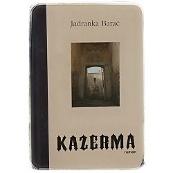 Kazerma Jadranka Barač