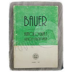 Kinologija 1 Uzgoj i njega pasa Mario Bauer