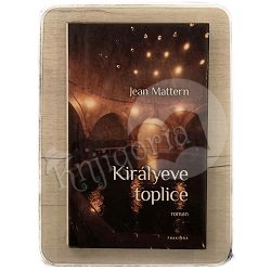 Kiralyeve toplice Jean Mattern / otpis