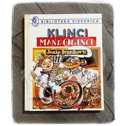 Klinci mandolinci Josip Ivanković 