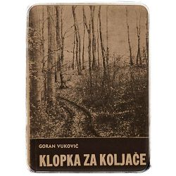 Klopka za koljače Goran Vuković