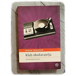 Klub obožavatelja Goran Tribuson