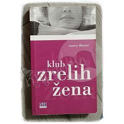 Klub zrelih žena Nancy Thayer 