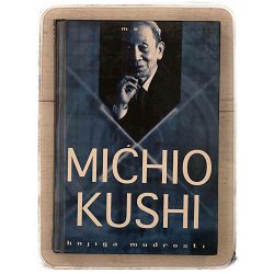 Knjiga mudrosti Michio Kushi / otpis