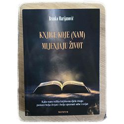 Knjige koje (nam) mijenjaju život Branko Marijanović