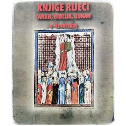 Knjige riječi - Tanah, Biblija, Kuran u Hrvatskoj Slavko Harni