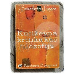 Književna kritika kao filozofija Benedeto Kroče