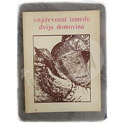 Književnost između dviju domovina 