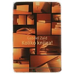 Koliko knjiga! Gabriel Zaid