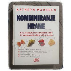 Kombiniranje hrane Kathryn Marsden