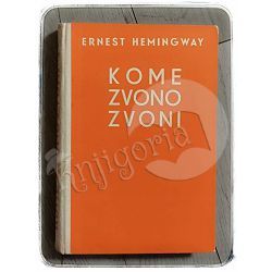 Kome zvono zvoni Ernest Hemingway