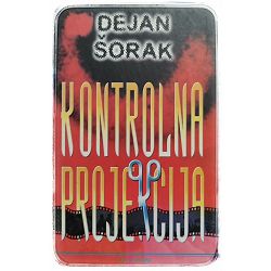 Kontrolna projekcija Dejan Šorak 