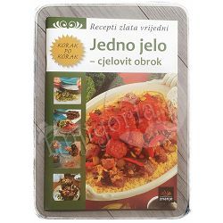 Korak po korak - Jedno jelo, cjelovit obrok