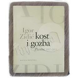 Kost i gozba, pjesme Igor Zidić
