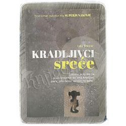 Kradljivci sreće Lea Brezar
