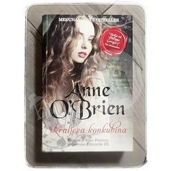Kraljeva konkubina Anne O'Brien 