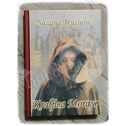 Kraljica Moraye Suzana Mussiow