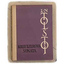 Kreutzerova sonata Lav Nikolajevič Tolstoj