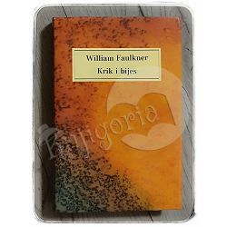 Krik i bijes William Faulkner