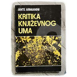 Kritika književnog uma Ante Armanini